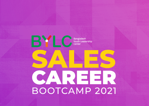 BYLC Sales Career Bootcamp 2021 - Week 1