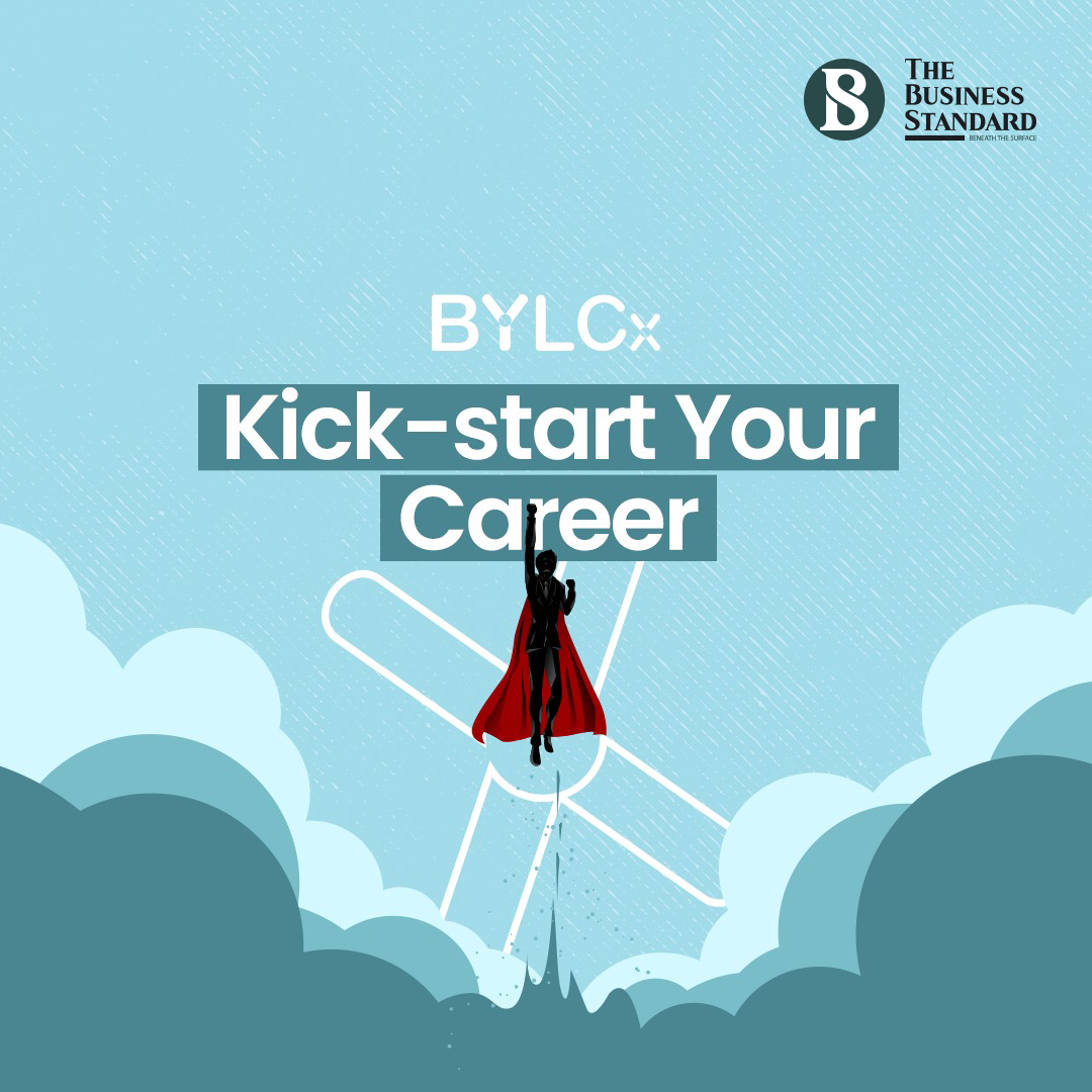 Kick Start Your Career - in Association with The Business Standard